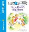 Little David's Big Heart - Crystal Bowman - 9780310424673