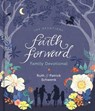 Faith Forward Family Devotional - Patrick Schwenk ; Ruth Schwenk - 9780310453154