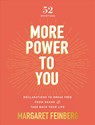 More Power to You - Margaret Feinberg - 9780310455561