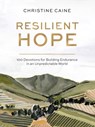 Resilient Hope - Christine Caine - 9780310457961