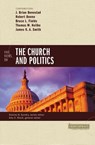 Five Views on the Church and Politics - J. Brian Benestad ; Robert Benne ; Bruce Fields ; Thomas W. Heilke ; James K.A. Smith ; Amy E. Black ; Stanley N. Gundry - 9780310517931