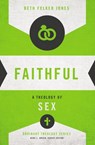 Faithful - Beth Felker Jones ; Gene L. Green - 9780310518280
