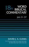 Job 21-37, Volume 18A - David J. A. Clines - 9780310521938