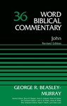 John, Volume 36 - George R. Beasley-Murray - 9780310522164
