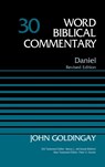 Daniel, Volume 30 - Dr. John Goldingay - 9780310526155