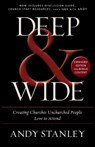 Deep and Wide - Andy Stanley - 9780310526537