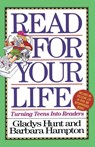 Read for Your Life - Gladys Hunt ; Barbara Hampton - 9780310548713