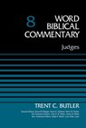 Judges, Volume 8 - Glenn W. Barker ; Lynn Allan Losie ; Bruce M. Metzger ; Ralph P. Martin ; Trent C. Butler ; James W. Watts ; John D. W. Watts ; David Allen Hubbard - 9780310586364