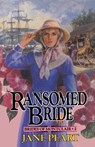 Ransomed Bride - Jane Peart - 9780310669616