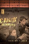 Candy Bombers - Robert Elmer - 9780310709435