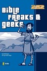 Bible Freaks and Geeks - Ed Strauss - 9780310713098