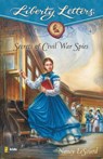 Secrets of Civil War Spies - Nancy LeSourd - 9780310713906