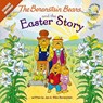 The Berenstain Bears and the Easter Story - Jan Berenstain ; Mike Berenstain - 9780310720874
