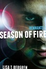 Remnants: Season of Fire - Lisa Tawn Bergren - 9780310735717