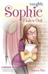 Sophie Flakes Out - Nancy N. Rue - 9780310738541