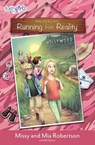Running from Reality - Missy Robertson ; Mia Robertson - 9780310762553