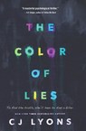 The Color of Lies - Lyons CJ Lyons - 9780310765332