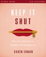 Keep It Shut Bible Study Guide - Karen Ehman - 9780310819486