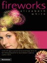 Fireworks - Elizabeth White - 9780310862017