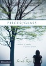 Pieces of Glass - Sarah Kay - 9780310866633