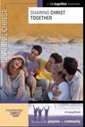 Sharing Christ - Brett Eastman ; Dee Eastman ; Todd Wendorff ; Denise Wendorff ; Karen Lee-Thorp - 9780310866763