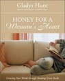 Honey for a Woman's Heart - Gladys Hunt - 9780310872665