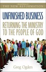 Unfinished Business - Greg Ogden - 9780310874119
