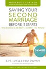 Saving Your Second Marriage Before It Starts Workbook for Men Updated - Les and Leslie Parrott - 9780310875598