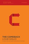 The Comeback Bible Study Guide - Louie Giglio - 9780310887386