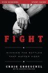 Fight Bible Study Guide - Craig Groeschel - 9780310894964