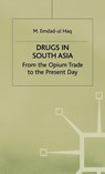 Drugs in South Asia - NA NA - 9780312223793
