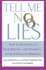 Tell Me No Lies - Peter T. Pearson ; Ellyn Bader ; Judith D. Schwartz - 9780312280628