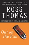 Out on the Rim - Ross Thomas - 9780312290597