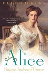 Alice - Hugo Vickers - 9780312302399