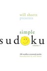 WILL SHORTZ SIMPLE SUDOKU VOL 1 - WILL SHORTZ - 9780312345532