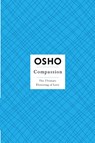 Compassion - Osho - 9780312365684