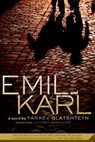 Emil and Karl - Yankev Glatshteyn - 9780312373870
