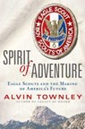 Spirit of Adventure - Alvin Townley - 9780312378981