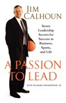 A Passion to Lead - Jim Calhoun - 9780312384661