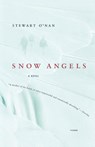 Snow Angels - Stewart O'Nan ; O'Nan ; O'Nan Stewart - 9780312422769