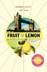 FRUIT OF THE LEMON - ANDREA LEVY - 9780312426644