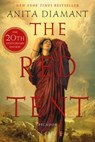 The Red Tent - 20th Anniversary Edition - Anita Diamant - 9780312427290