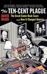 The Ten-Cent Plague - David Hajdu - 9780312428235