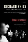 Bloodbrothers - Richard Price - 9780312428693
