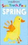 See, Touch, Feel: Spring - Roger Priddy - 9780312529727