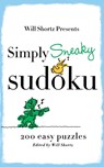 Simply Sneaky Sudoku - Will Shortz - 9780312541613