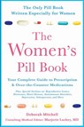 The Women's Pill Book - Deborah Mitchell - 9780312603823