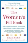 The Women's Pill Book - Deborah Mitchell - 9780312603823