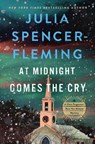 Spencer-Fleming, J: At Midnight Comes the Cry - Julia Spencer-Fleming - 9780312606862