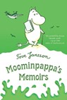 Moominpappa's Memoirs - Tove Jansson - 9780312625436